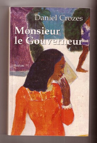 couverture de : Monsieur le gouverneur
