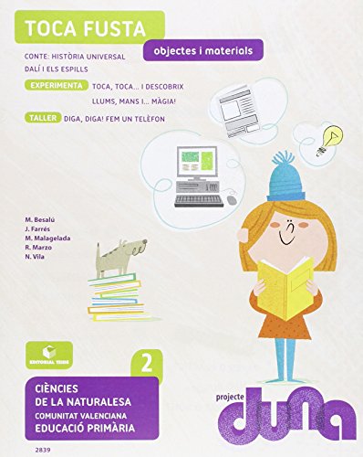 Ciències de la naturalesa 2 Quadern 3Projecte DunaObjectes i materialsComunitat Valenciana