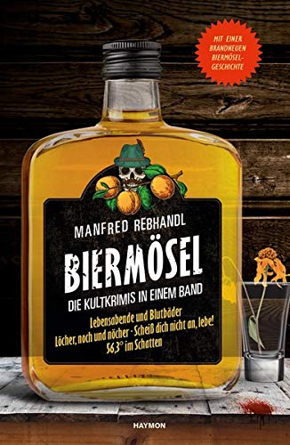 Preisvergleich Produktbild Biermösel: Die Kultkrimis in einem Band
