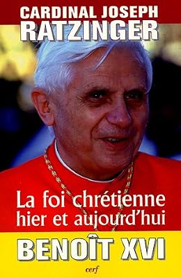 Les éditions du Cerf La Foi chrétienne hier et aujourd'hui