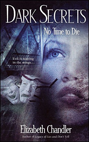 Télécharger No Time to Die (Dark Secrets Book 3) (English Edition) Livre PDF Gratuit