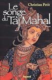 Image de Le songe du Taj Mahal (Littérature Française)