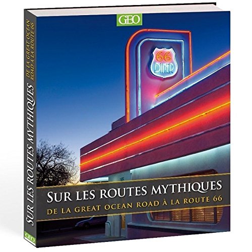 couverture de : Sur les routes mythiques