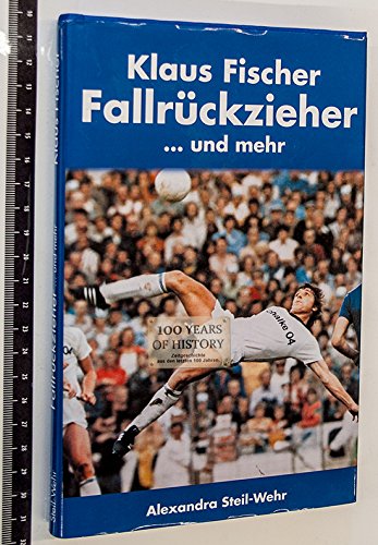 Download Klaus Fischer: Fallrückzieher und mehr... Download Klaus Fischer: Fallrückzieher und mehr...