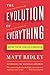 The Evolution of Everything: How New Ideas Emerge by