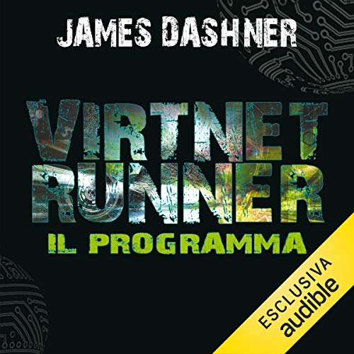 Scaricare VirtNet Runner - Il programma: The mortality doctrine 2 PDF