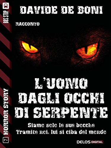 Download L'uomo dagli occhi di serpente (Horror Story) Download L'uomo dagli occhi di serpente (Horror Story)