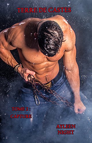 Download Terre de Castes tome 2: Capture Download Terre de Castes tome 2: Capture