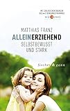  Alleinerziehend - Selbstbewusst und Stark: Mit zahlreichen Übungen des WIR2-Bindungstrainings