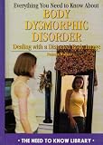 Image de Everything You Need to Know About Body Dysmorphic Disorder: Dealing With a Distorted Body Image