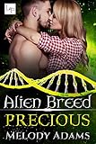 Precious (Alien Breed Series 25) by Melody Adams