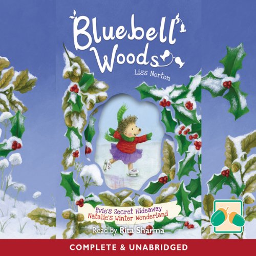 Download Bluebell Woods: Evie's Secret Hideaway, Natalie's Winter Wonderland