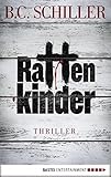 Rattenkinder: Thriller (Chefinspektor Tony Braun 5)