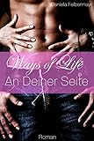 Bücher Neuerscheinungen 2022 - Ways of Life - An Deiner Seite von Daniela Felbermayr