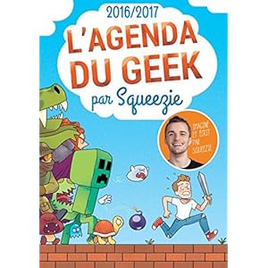 L'agenda du geek 2016-2017 Livre en Ligne L'agenda du geek 2016-2017 Livre en Ligne - Telecharger Ebook