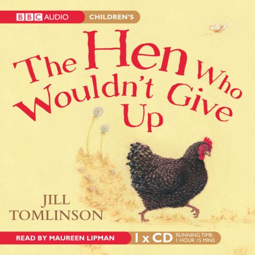 Download The Hen Who Wouldn't Give Up