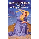 Amazon Fr Elements De Doctrine Chretienne Francois Varillon Livres