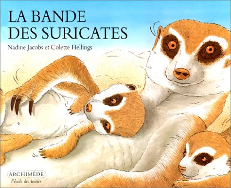 couverture de : La bande des suricates