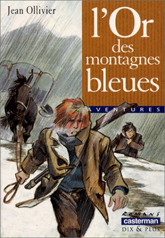 couverture de : L'or des montagnes bleues
