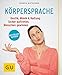 Produktbild Körpersprache: Gestik, Mimik & Haltung: Sicher auftreten, Menschen gewinnen (GU Ratgeber Gesundheit)