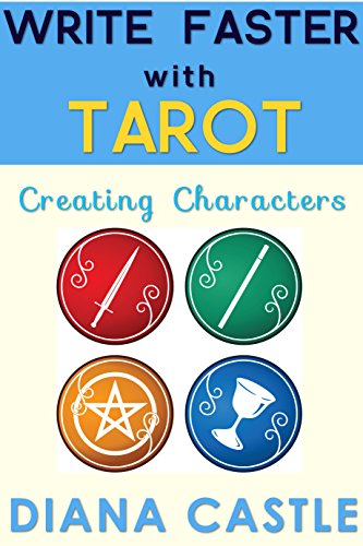 Write Faster with Tarot - Creating Characters (English Edition)