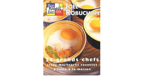 Amazon In Buy Bon Appetit Bien Sur Tome 4 25 Grands Chefs Leurs Meilleures Recettes A Faire A La Maison Book Online At Low Prices In India Bon Appetit Bien Sur