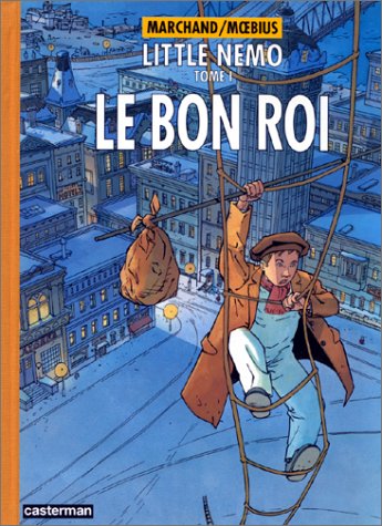 Download Little Nemo, tome 1 : Le Bon Roi Download Little Nemo, tome 1 : Le Bon Roi