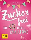 Image de Zuckerfrei: Die 40 Tage-Challenge