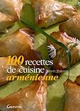 Image de 100 Recettes de cuisine arménienne