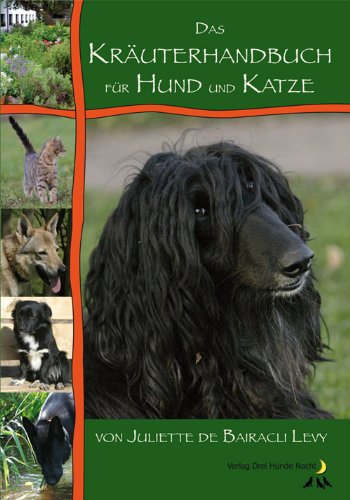 Download Das Kräuterhandbuch für Hund und Katze Download Das Kräuterhandbuch für Hund und Katze