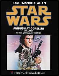Ambush At Corellia Star Wars Macbride Allen Roger Heald Anthony Amazon De Bucher