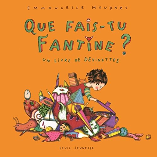 couverture de : Que fais-tu Fantine ?