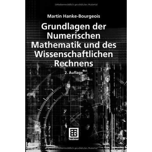 [PDF] Download Grundlagen der Numerischen Mathematik und des Wissenschaftlichen Rechnens (Mathematische Leitfáden) Kostenlos