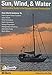 Produktbild Sun, Wind, & Water: The Essential Guide to the Energy-Efficient Cruising Boat