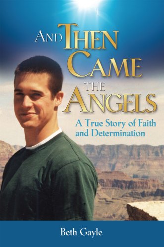 Download And Then Came the Angels: A True Story of Faith and Determination Download And Then Came the Angels: A True Story of Faith and Determination