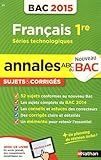 Image de Annales ABC du BAC 2015 Français 1re Séries technologiques
