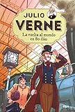julio verne libros  La vuelta al mundo en 80 días (INOLVIDABLES)