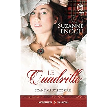Scandaleux écossais (Tome 2) - Le quadrille