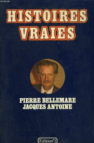 couverture de : HISTOIRES VRAIES