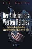 Image de Der Aufstieg des Vierten Reiches: Geheime Gesellschaften übernehmen die Macht in den USA