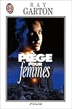 Piège pour femmes