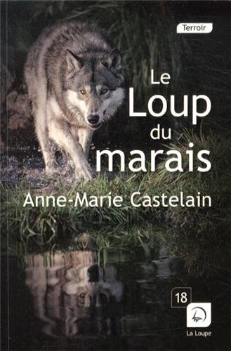 couverture de : Le loup du marais