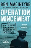 Image de Operation Mincemeat: The True Spy Story that Changed the Course of World War II