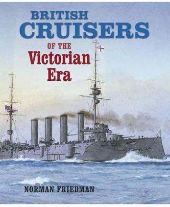 British Cruisers: of the Victorian Era