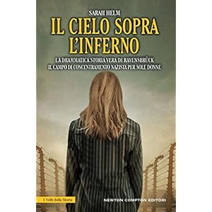 Il cielo sopra l'inferno (eNewton Saggistica) Il cielo sopra l'inferno (eNewton Saggistica)
