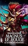 The Horus Heresy Primarchs : Magnus le Rouge : Maître de Prospero