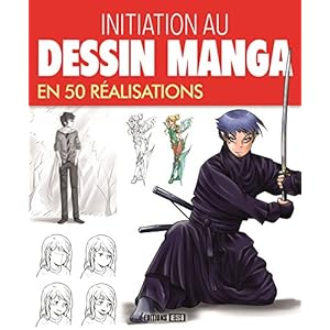 Initiation au dessin manga en 50 réalisations