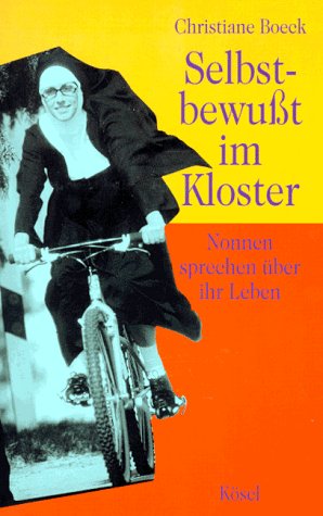 Selbstbewußt im Kloster