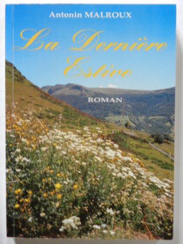 couverture de : La derni&egrave;re estive