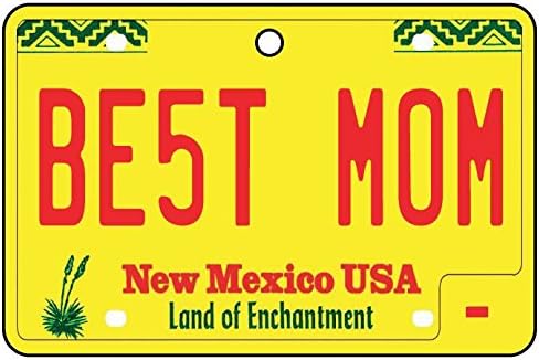 NEW MEXICO - BEST MOM LICENSE PLATE CAR AIR FRESHENER